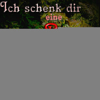 Ich Schenk Dir Eine Rose ( Instrumental ) by Grüne Oase