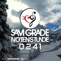 Sam Grade - Notenstunde 0241 by Sam Grade