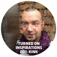 Turned On Inspirations 001: KiNK by Ben Gomori