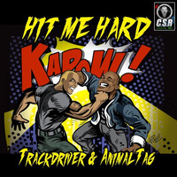 Hit Me Hard EP - Mixed By Trackdriver by CSR.DIGITAL