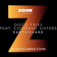 Disco Fries - Earthquake (Sir-Gio & Yuri JawBonE & Smitta RMX) by Sir-Gio & Yuri JawBonE