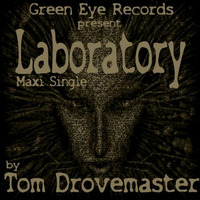 TOM DROVEMASTER - PROTOTYP - LABORATORY MAXI -PREVIEW- by  Jim Bob
