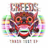 Trash Test EP -02 - Trash Test ( EP download in description ) by Creeds