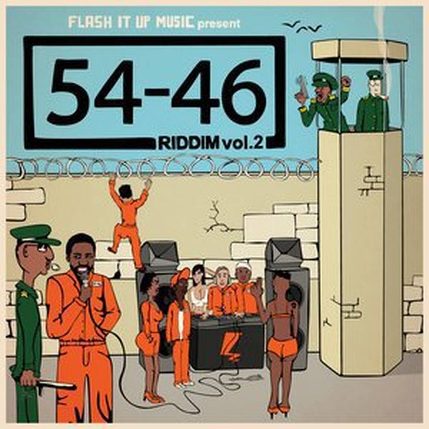 54​-​46 (Was My Number) Riddim - Volume 02 - Flash It Up Music episode artwork