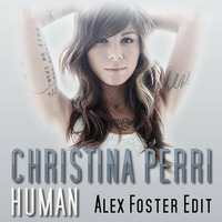 Christina Perri - Human (Max Gaze Edit)[Free Download] by Max Gaze