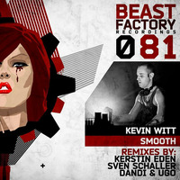 Kevin Witt - Smooth (Kerstin Eden Remix) // Preview by Kerstin Eden