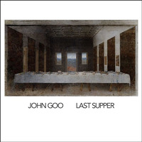 Last Supper by John Goo