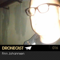 Finn Johannsen - Dronecast by Finn Johannsen