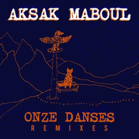 Aksak Maboul Remixes
