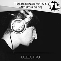 Tracklistings Mixtape #126 (2014.09.02) : Delectro - Dark Dense Electronic Waves by Tracklistings