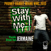 Placidic Dream ft Jermaine - Stay With Me (Soulplate Rerub) by Soulplaterecords