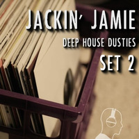 Deep House Dusties 2 by Jackin Jamie