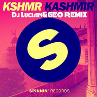 KSHMR - Kashmir(Dj Lucian&amp;Geo Remix) by Lucian Mitrache