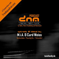 Digital Night Music Podcast 022 mixed by M.i.A. &amp; Curd Weiss by Toxic Family