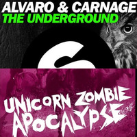 Alvaro & Carnage Vs Borgore & Sikdope - The Underground Zombie Apocalypse (Toni Alvarez Mashup) by Toni Alvarez DJ