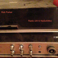 Radio (2013 NaSoAlMo) by Robert