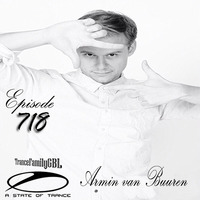 Armin van Buuren - A State of Trance 718 (18.06.2015) by Trance Family Global