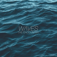 Waves (Her Theme) by THE ENCOUNTER