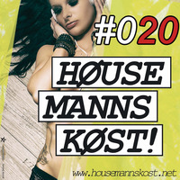 Housemannskost folge 020 mixed by Asosso by Steve Bkay