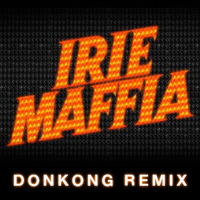 Irie Maffia - Cross The Roads Ft Beenie Man (Donkong Remix) by Donkong