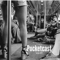 Pocketcast Vol.07 Gus Cerato (Tijuana, Mexico) by Pocket House