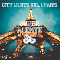 Super Agente 86 - City Lights Vol. 1 Paris by Super Agente 86