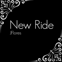 JFlores - New Ride EP [Enter Music]