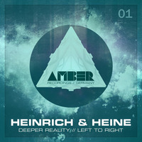 Heinrich &amp; Heine - Deeper Reality (Original Mix) Snippet by Heinrich & Heine