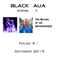 Black Aua 9 - The Return of the Hotstepper(s) + Halloween Spezial / Teil 1 von 3 by DJ Man in Black
