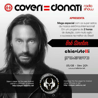 Coveri &amp; Donati Radio Show (Special 2h Radio Rox Podcast - Provenzano + Bob Sinclar + Chiavistelli) by DJ Chiavistelli