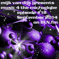 music 4 the micro­globe #18 – September 2014 by BLN.FM