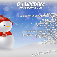 Dj Wisdom - Xmas Bounce 2015 by Dj Wisdom