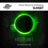 Dave Noise &amp; Andeejay - Sunset (original mix) by Dave Noise