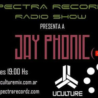 Jay Phonic - Spectra Recordz Radio Show Mix by Jay Phonic