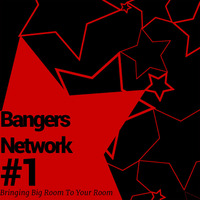 Bangers Network #1 by DJ MSQRVVE