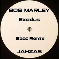 Bob marley -- Exodus (Bass remix --Jahzas) by jghii