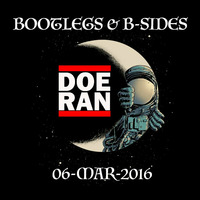 Bootlegs &amp; B-Sides [06-Mar-2016] by Doe-Ran