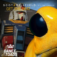 DOT034 Scot & Millfield feat. Da Chello - Get the Beat (Non Vocal Mix) by Dance Of Toads