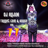 DJ Arjun - Target EDM &amp; House (Vol 11) by DJ ARJUN (OFFICIAL)