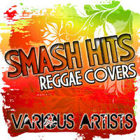 SMASH HITS #1 {REGGAE COVERz} - VJ GYFT.mp3 by Veejay Gyft