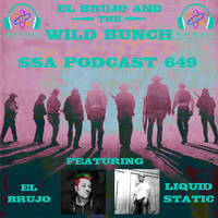 Scientific Sound Asia Podcast 649 is 'El Brujo and The Wild Bunch' 17 with guest Liquid Static. by Scientific Sound Asia Radio