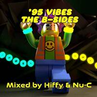95 Vibes (The B-Sides) by Total Rush