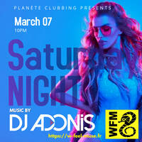 Planète Clubbing sur WFM Live 07.03.2026 by DJ Adonis