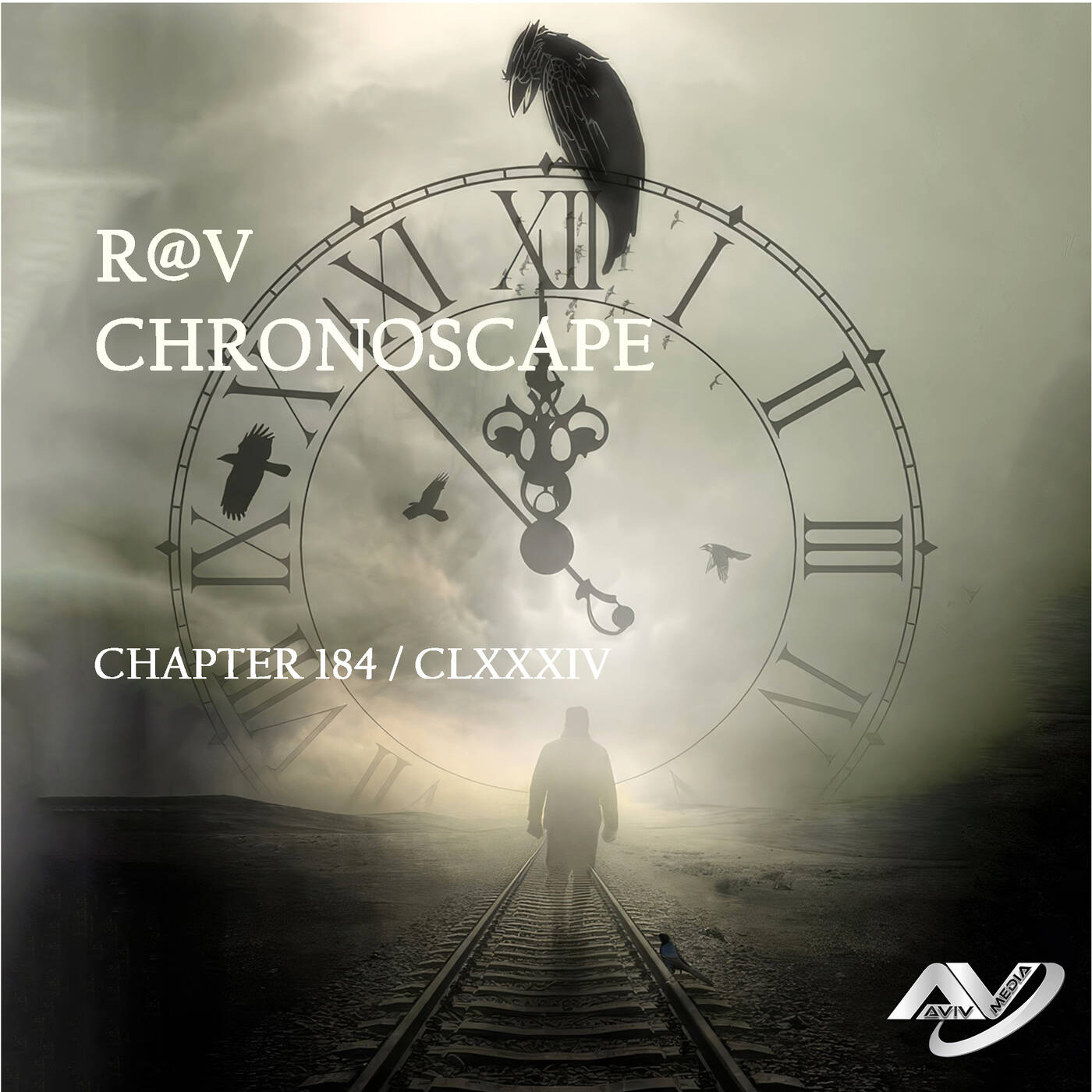 R@V - ChronoScape Chapter 184 // CLXXXIV episode artwork