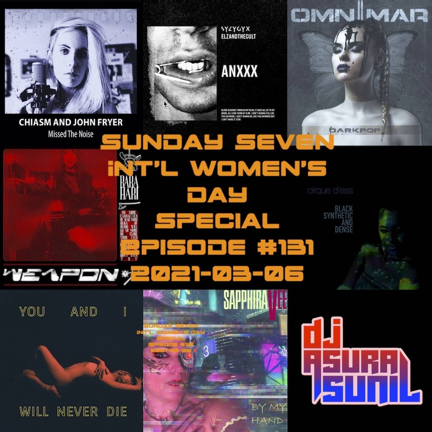 DJ AsuraSunil's Sunday Seven Mixshow #131 - 20210306 episode artwork