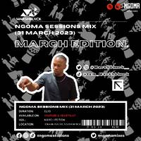 Marshblxck - Ngoma Sessions Mix (31 March 2023) [MARCH EDITION] by Ngoma Sessions