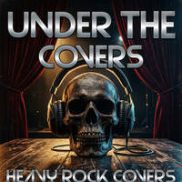 under the covers too heavy for radio episode 2 by djplatinumsounds