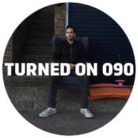 Turned On 090: Ray Mang, Urulu, Frits Wentink, Mara Lakour, Myles Bigelow by Ben Gomori