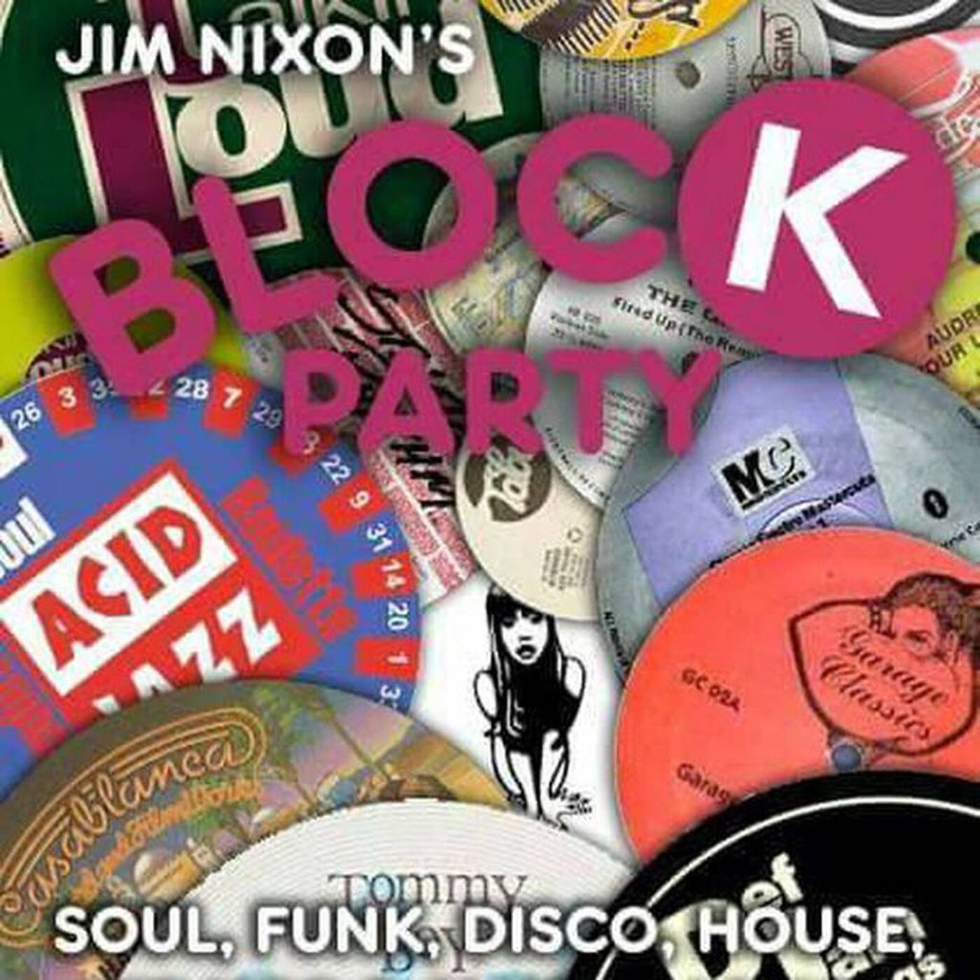 Soul Explosion - Block Party Reunion ft Jim Nixon, Conrad Clarke, Bobby Bucys episode artwork