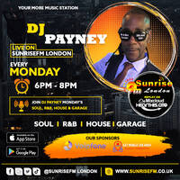 DJ Payney - Mon 17th Aug 2026 by SunriseFm London